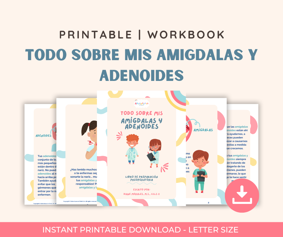Amígdalas y Adenoides - Libro de Preparación Prequirúrgica