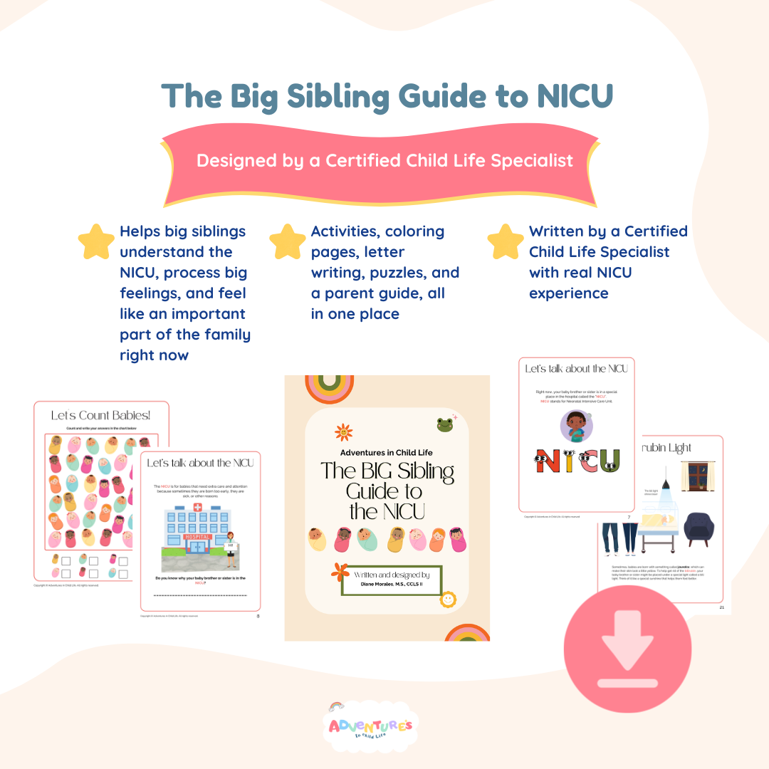 The BIG Sibling Guide to NICU