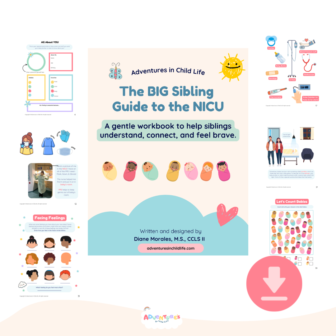 The BIG Sibling Guide to NICU