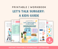 Let's talk surgery: A kids guide