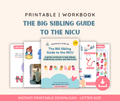 The BIG Sibling Guide to NICU