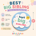 Best Big Sibling Sticker | New Baby Gift | NICU Sibling Gift | Big Brother Big Sister Reward Sticker | Child Life Specialist Created
